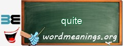 WordMeaning blackboard for quite